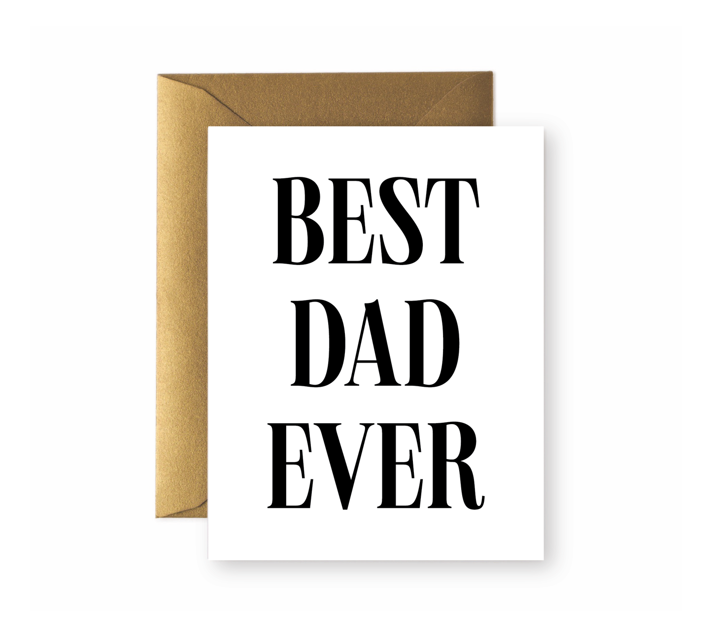 Best Dad Ever Greeting Card