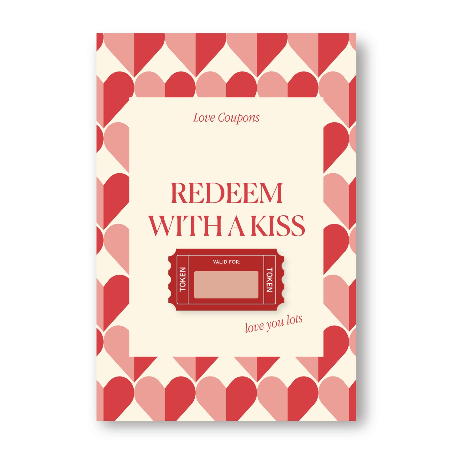 Redeem With A Kiss - LOVE COUPONS