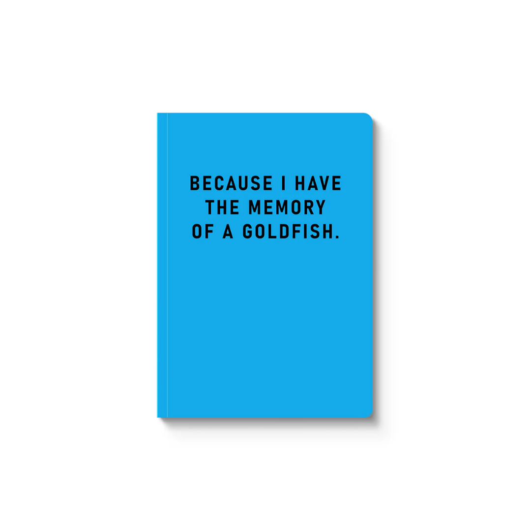 Memory Of A Goldfish Paperback Notebook (A5)