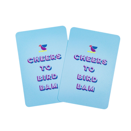 Cheers to Bird Bam - Blue