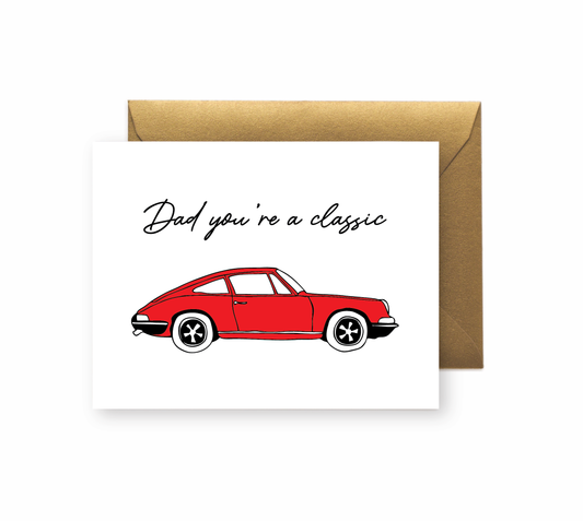 DAD YOU´RE A CLASSIC CARD