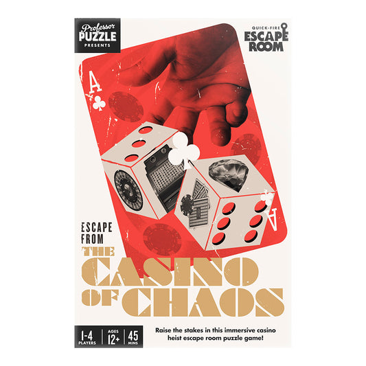 Escape from the Casino of Chaos
