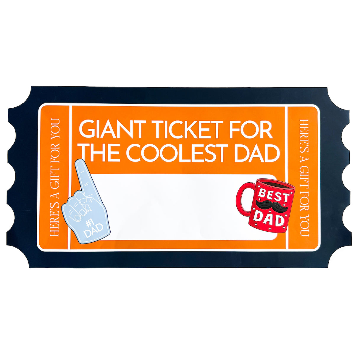 Giant Ticket for Dad