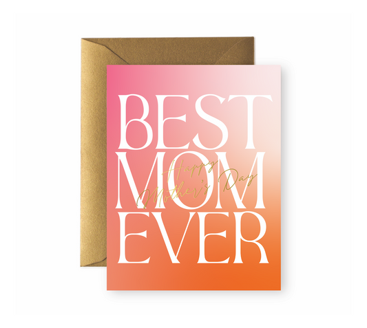 Best Mom Ever Gradient Greeting card