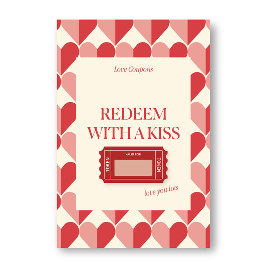 Redeem With A Kiss - LOVE COUPONS