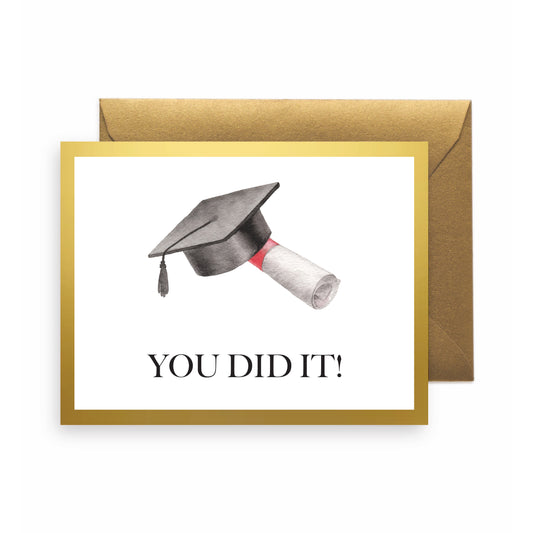 You Did It Grad Greeting Card