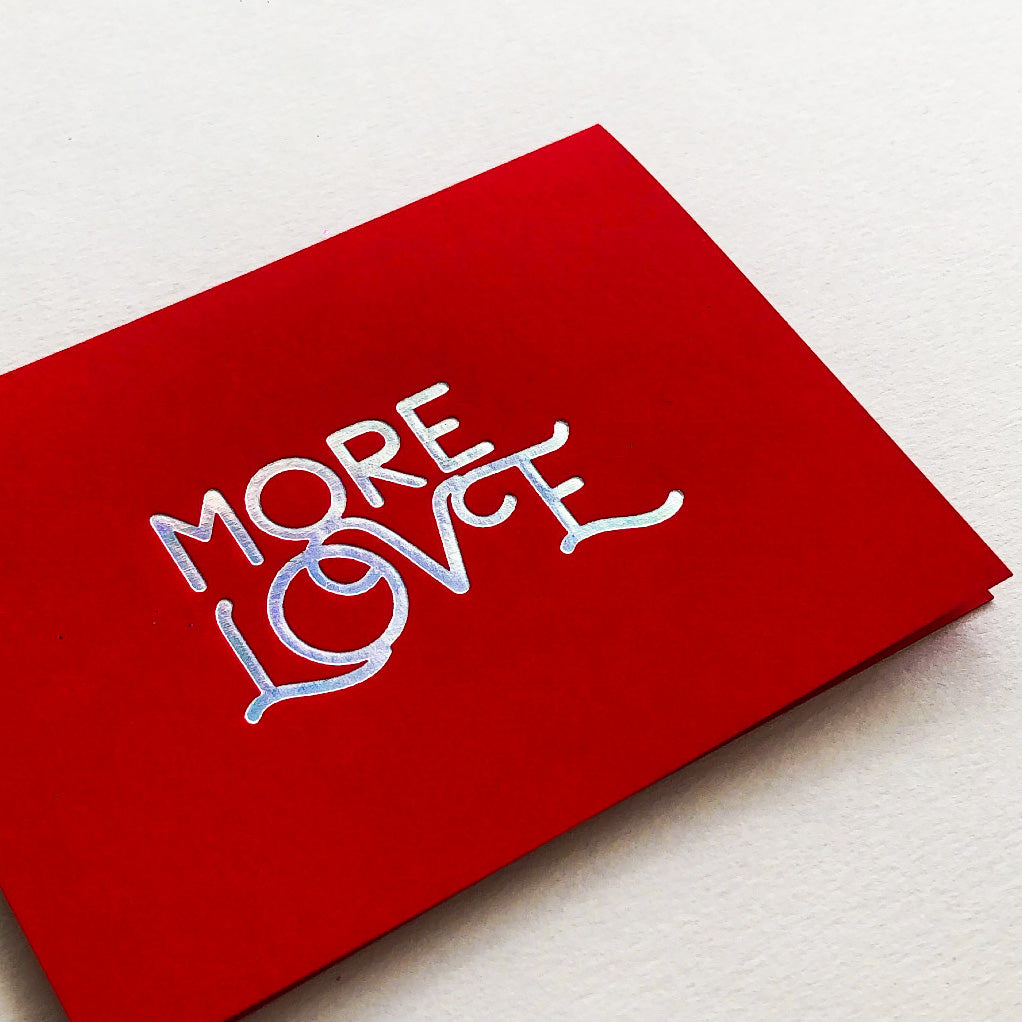 More Love Folded Card