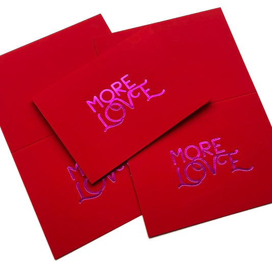 More Love Folded Card