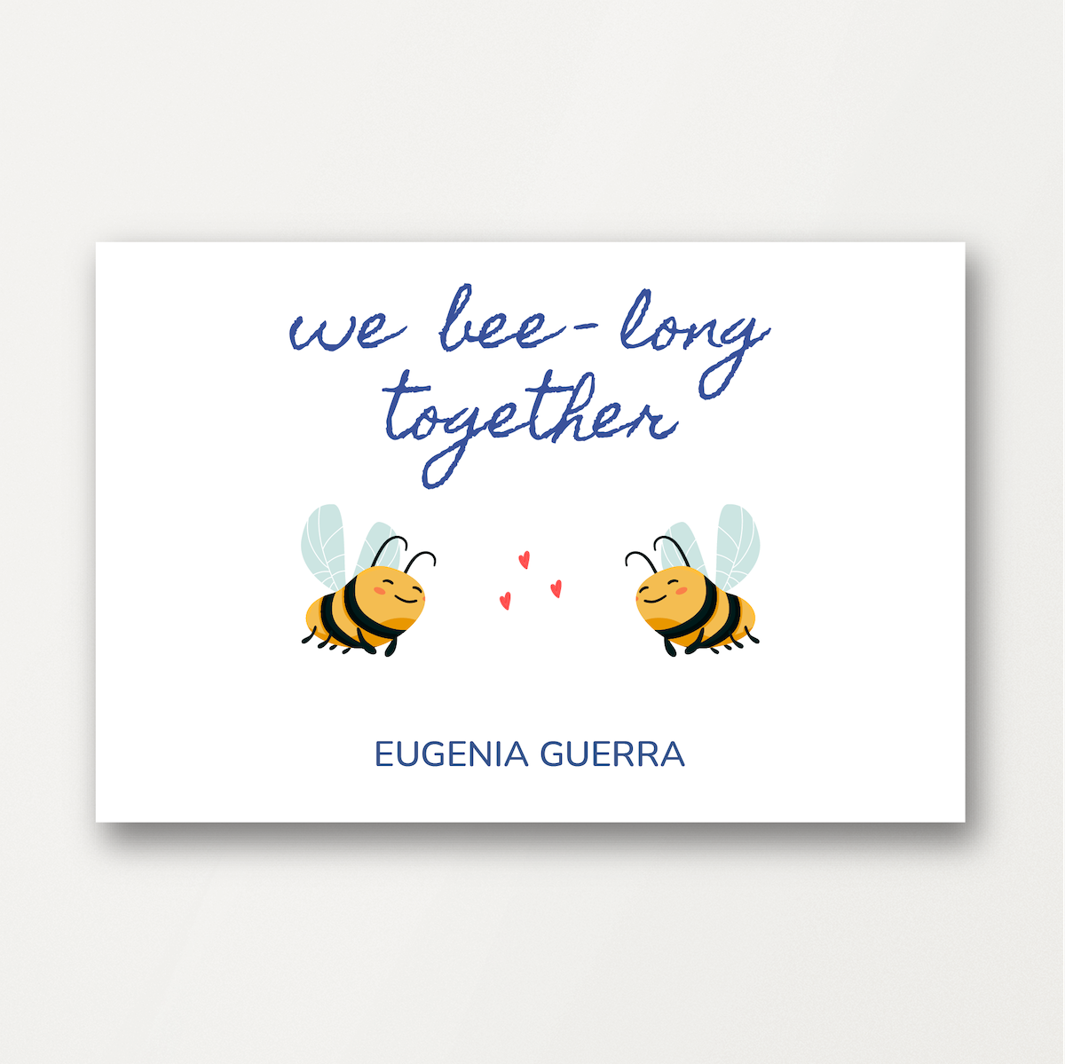 WE BEE-LONG TOGETHER CARD