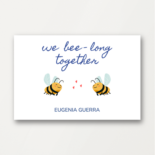 We Bee-Long Together